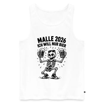 Malle 2026 Ich will nur Bier - Männer Premium Bio Tank Top - Weiß - Vorne - Michal (187cm)