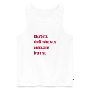 Für ein besseres Katzenleben arbeite ich! - Männer Premium Bio Tank Top - Weiß - Vorne - Michal (187cm)