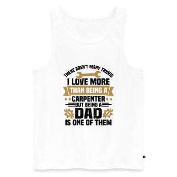 Being a father is one of them, Gift for father - Men's Premium Organic Tank Top - white - Front - Michal (187cm)