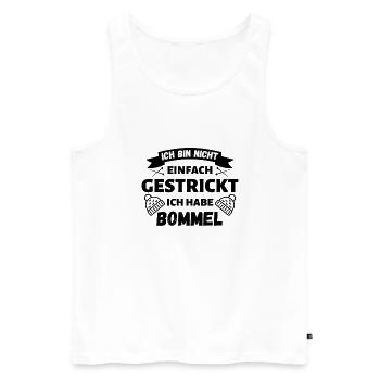 nicht einfach gestrickt ich habe bommel - Männer Premium Bio Tank Top - Weiß - Vorne - Michal (187cm)