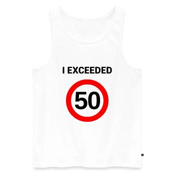 I exceeded 50 - 50th birthday gift - Men's Premium Organic Tank Top - white - Front - AI Model Male 178 light (178cm)