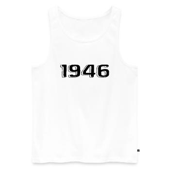 Jahrgang 1946 geboren Geburtstag Retro 1946 - Männer Premium Bio Tank Top - Weiß - Vorne - Michal (187cm)