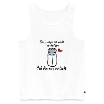 Die Suppe ist nicht versalzen ich bin nur verliebt - Männer Premium Bio Tank Top - Weiß - Vorne - AI Model Male 178 light (178cm)
