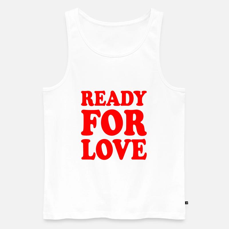 Ready for love - Männer Premium Bio Tank Top - Weiß