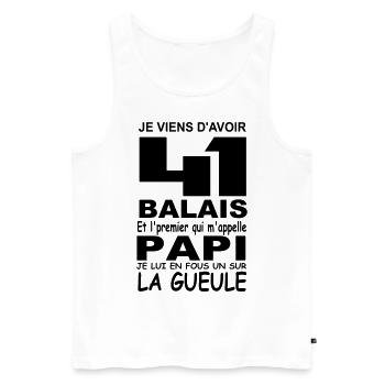 Je viens d'avoir 41 balais / anniversaire 41 ans - Débardeur bio Premium Homme - blanc - Devant - Michal (187cm)