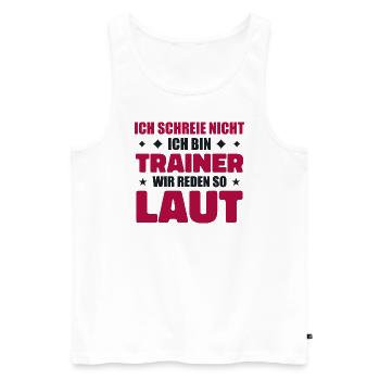 I don't scream – I'm a trainer Fun Sports - Men's Premium Organic Tank Top - white - Front - Michal (187cm)