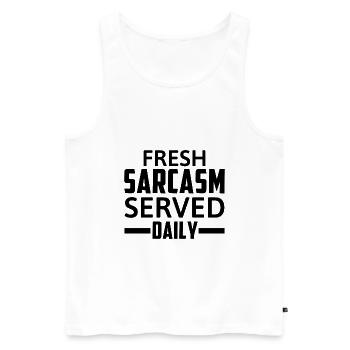 Fresh Sarcasm Served Daily Funny Saying - Men's Premium Organic Tank Top - white - Front - AI Model Male 178 light (178cm)