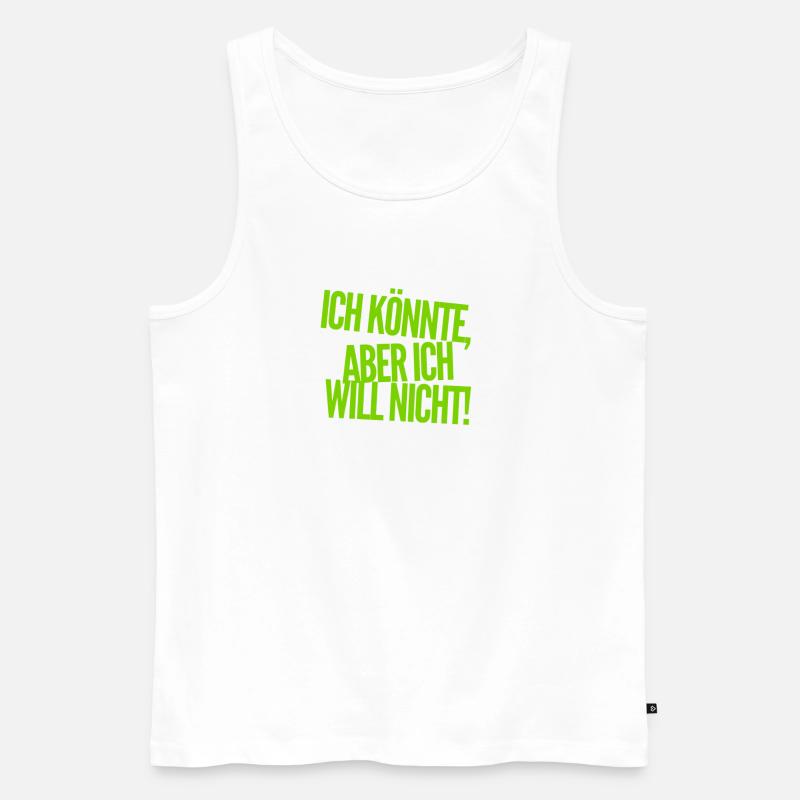 ich bin unwillig - Männer Premium Bio Tank Top - Weiß