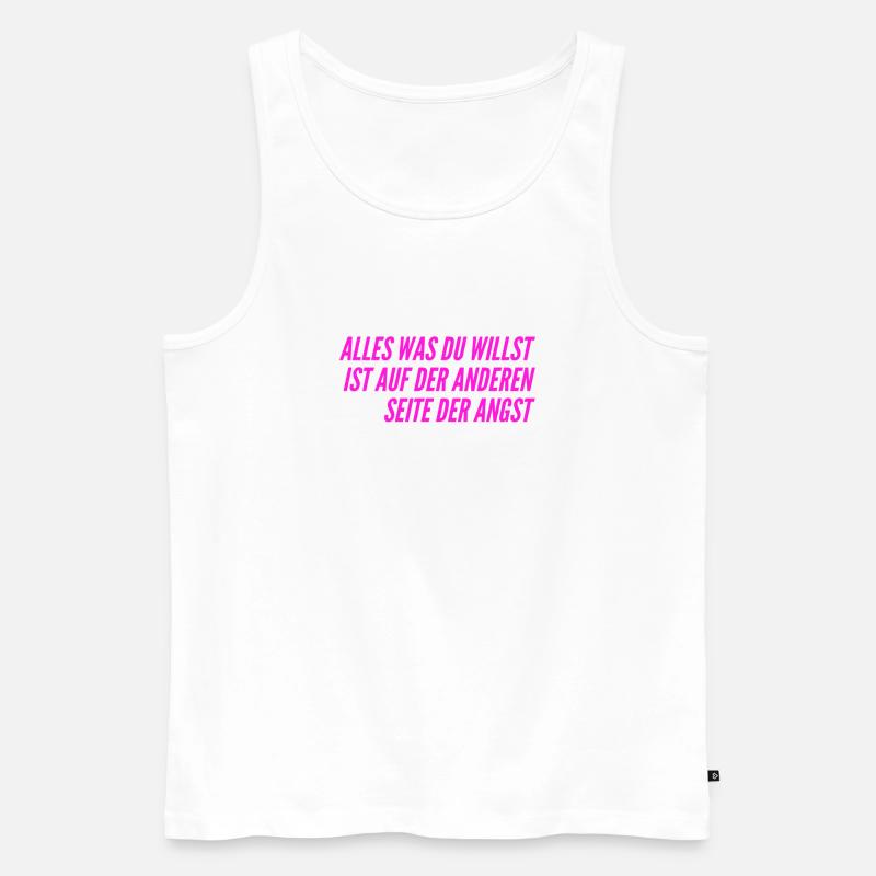 gehe durch die Angst - Männer Premium Bio Tank Top - Weiß
