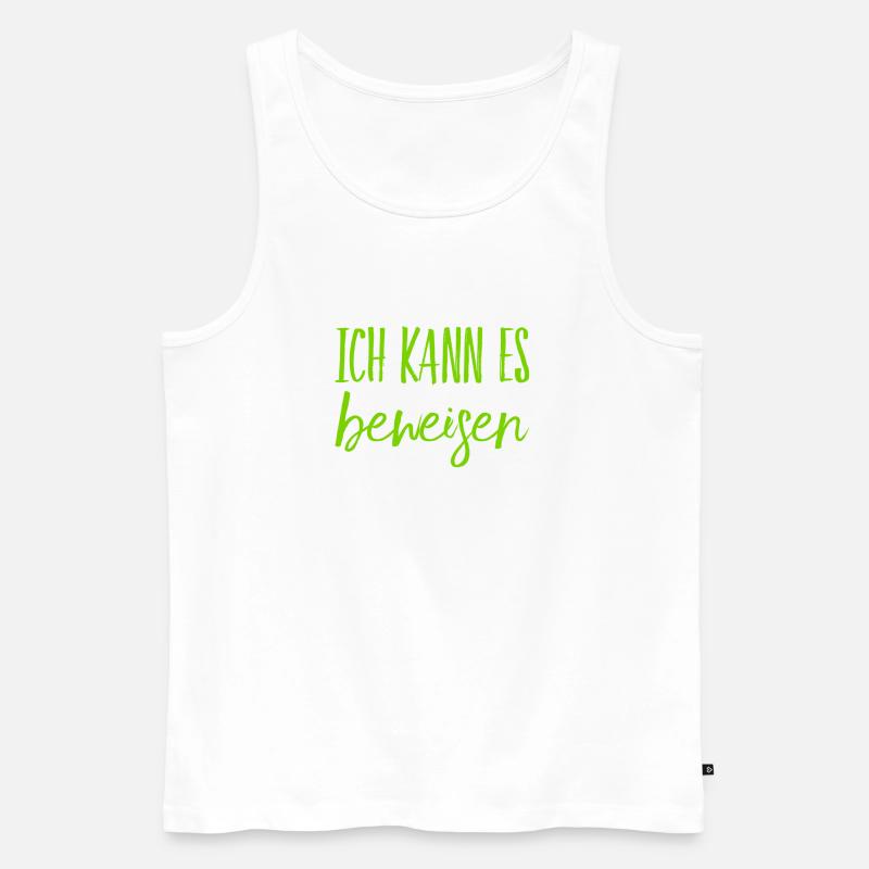 ich habe den Beweis - Männer Premium Bio Tank Top - Weiß