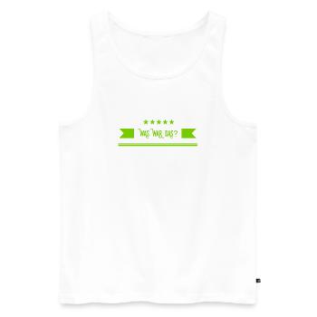 was war das denn? - Männer Premium Bio Tank Top - Weiß - Vorne - Michal (187cm)