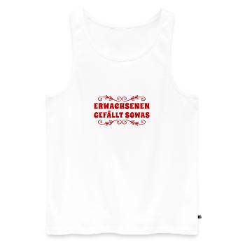 Erwachsenen gefällt sowas - Männer Premium Bio Tank Top - Weiß - Vorne - Michal (187cm)
