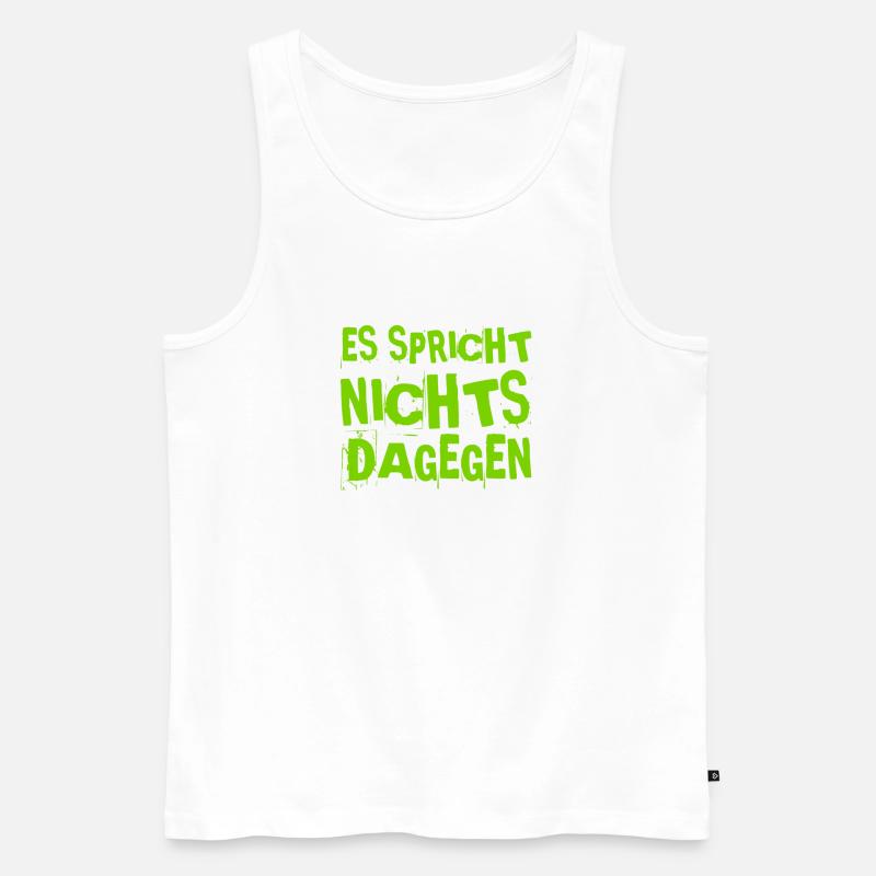 es spricht alles dafür - Männer Premium Bio Tank Top - Weiß