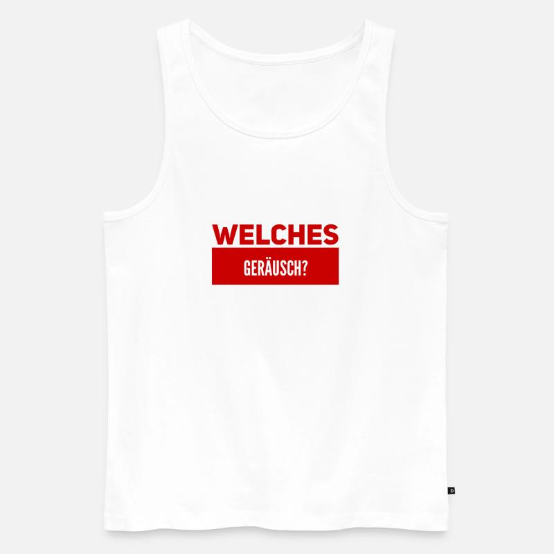 ist da ein Geräusch? - Männer Premium Bio Tank Top - Weiß