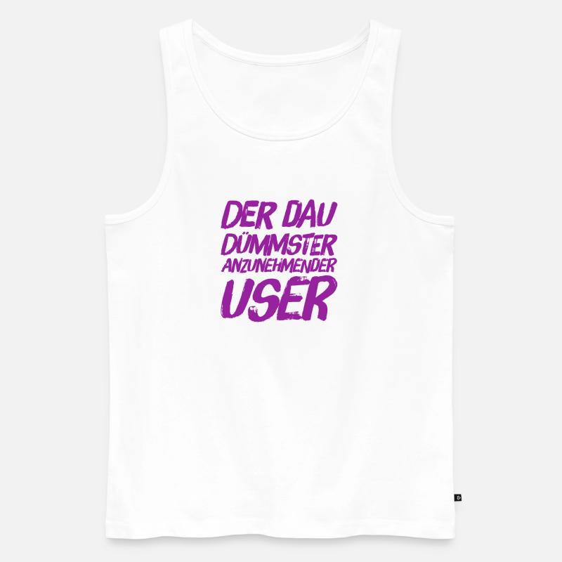 ich bin der DAU - Männer Premium Bio Tank Top - Weiß