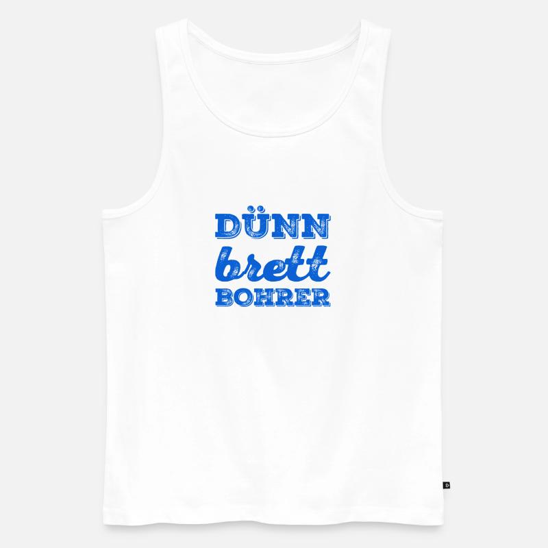 Dünnbrettbohrer - Männer Premium Bio Tank Top - Weiß