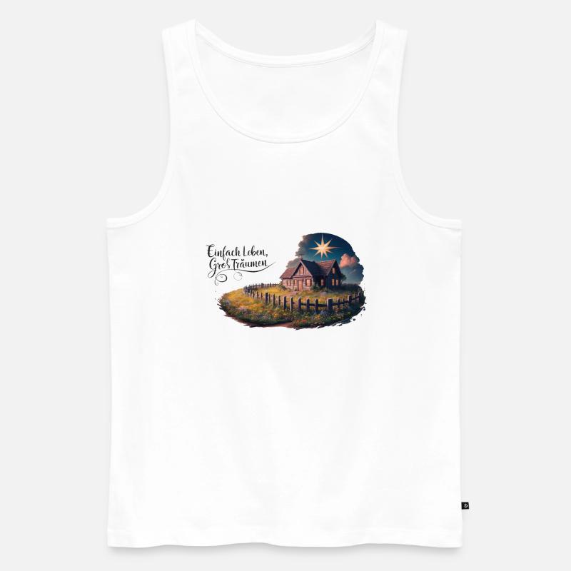 Einfach leben, groß Träumen - Männer Premium Bio Tank Top - Weiß