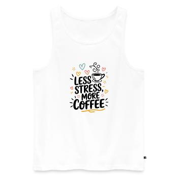 Moins de stress, plus de café – le dicton du café - Débardeur bio Premium Homme - blanc - Devant - Michal (187cm)
