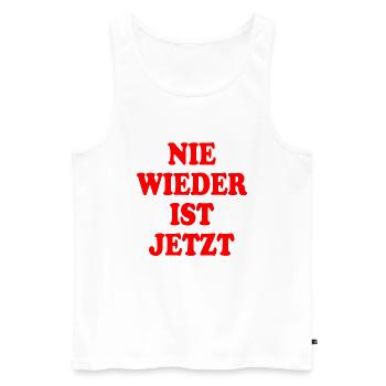 Nie wieder ist jetzt - Männer Premium Bio Tank Top - Weiß - Vorne - Michal (187cm)
