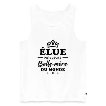 Élue meilleure belle mère du monde - Débardeur bio Premium Homme - blanc - Devant - Michal (187cm)