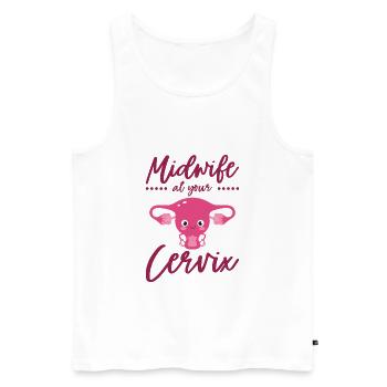 Midwife At Your Cervix Birth Assistant OB Nurse - Men's Premium Organic Tank Top - white - Front - Michal (187cm)