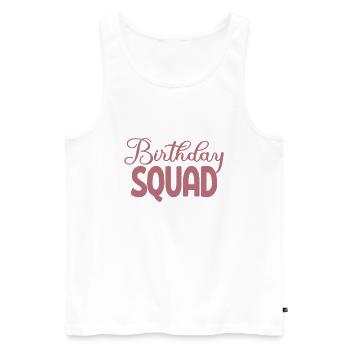 Birthday Squad Matching Group Birthday Party Gift - Men's Premium Organic Tank Top - white - Front - Michal (187cm)