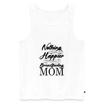 Nichts macht mich glücklicher, als eine stillende - Männer Premium Bio Tank Top - Weiß - Vorne - Michal (187cm)