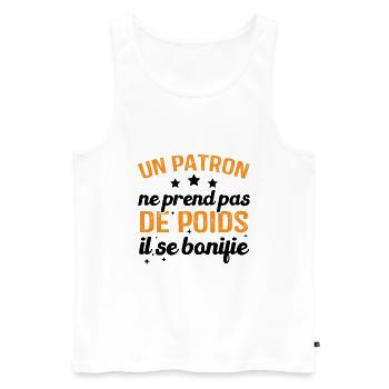 Un patron ne prend pas de poids, il se bonifie - Débardeur bio Premium Homme - blanc - Devant - Michal (187cm)