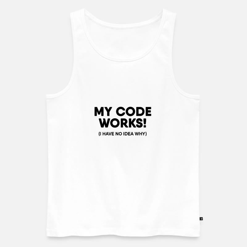 Programmer - My code works - Men's Premium Organic Tank Top - white