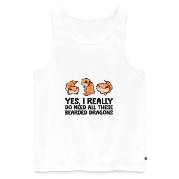 Ja, ich brauche wirklich alle diese Bartagamen - Männer Premium Bio Tank Top - Weiß - Vorne - Michal (187cm)