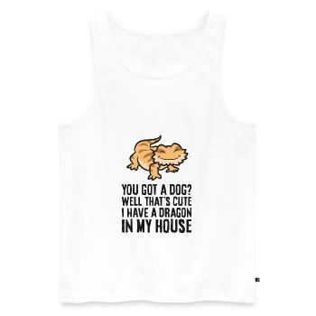 You Got A Dog? I Have A Dragon In My House - Men's Premium Organic Tank Top - white - Front - AI Model Male 178 light (178cm)
