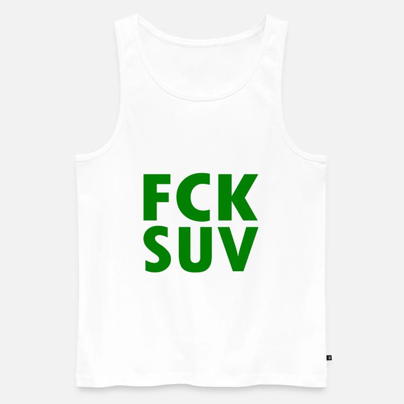 Fck suv - Männer Premium Bio Tank Top - Weiß