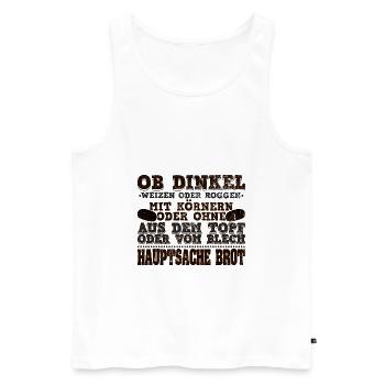 Brot Backen | Bäcker Dinkel Weizen Hobby Geschenk - Männer Premium Bio Tank Top - Weiß - Vorne - Michal (187cm)