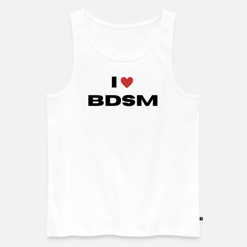 I love BDSM - Männer Premium Bio Tank Top - Weiß