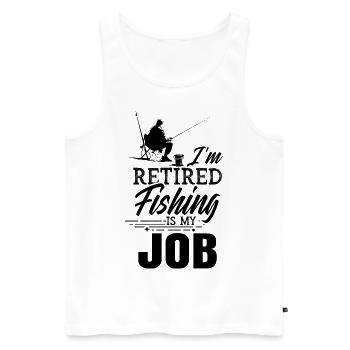 Ich bin pensioniert - Fischen ist mein Beruf Rente - Männer Premium Bio Tank Top - Weiß - Vorne - AI Model Male 178 light (178cm)