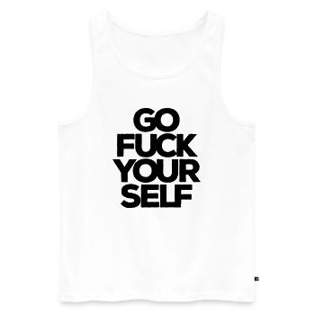 Go fuck yourself! Fick Dich! Geh weg! harter Tobak - Männer Premium Bio Tank Top - Weiß - Vorne - AI Model Male 178 light (178cm)