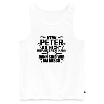 If Peter can't fix it - Men's Premium Organic Tank Top - white - Front - AI Model Male 178 light (178cm)