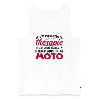 Motarde Besoin de faire de la Moto Humour Cadeau - Débardeur bio Premium Homme - blanc - Devant - Michal (187cm)