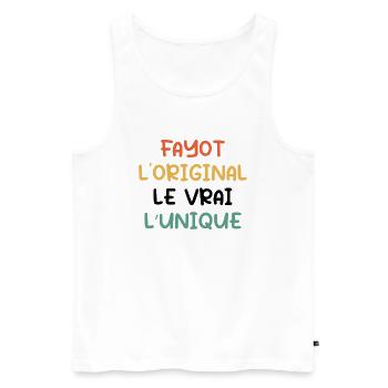 Fayot, L'original, Le Vrai, L'unique - Débardeur bio Premium Homme - blanc - Devant - AI Model Male 178 light (178cm)
