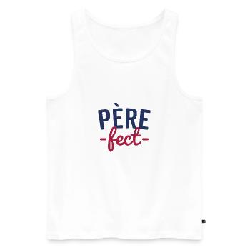 Père-fect t-shirt cadeau pour papa cadeau père - Débardeur bio Premium Homme - blanc - Devant - Michal (187cm)