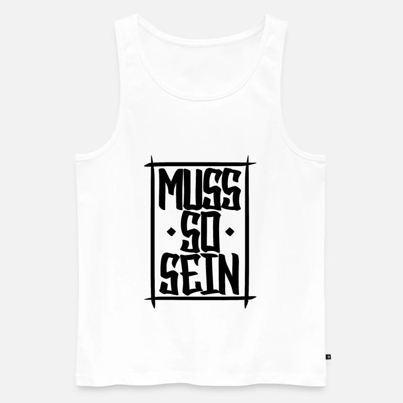 MUSS SO SEIN - Männer Premium Bio Tank Top - Weiß