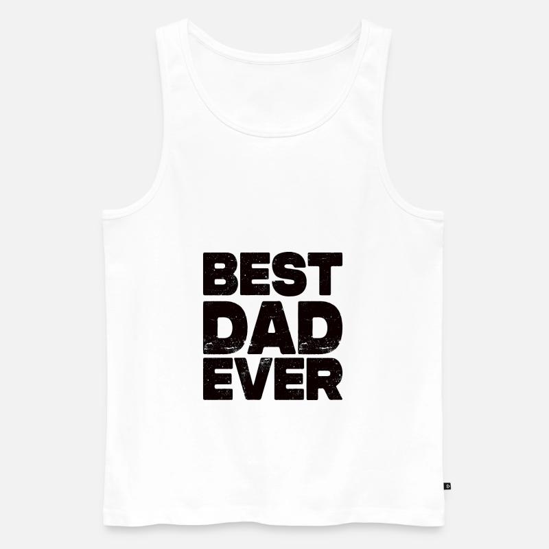 Best Dad Ever - Männer Premium Bio Tank Top - Weiß