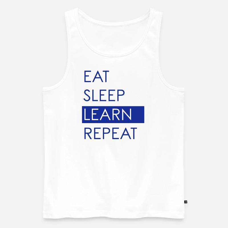 EAT SLEEP LEARN REPEAT - Studentenleben - Männer Premium Bio Tank Top - Weiß