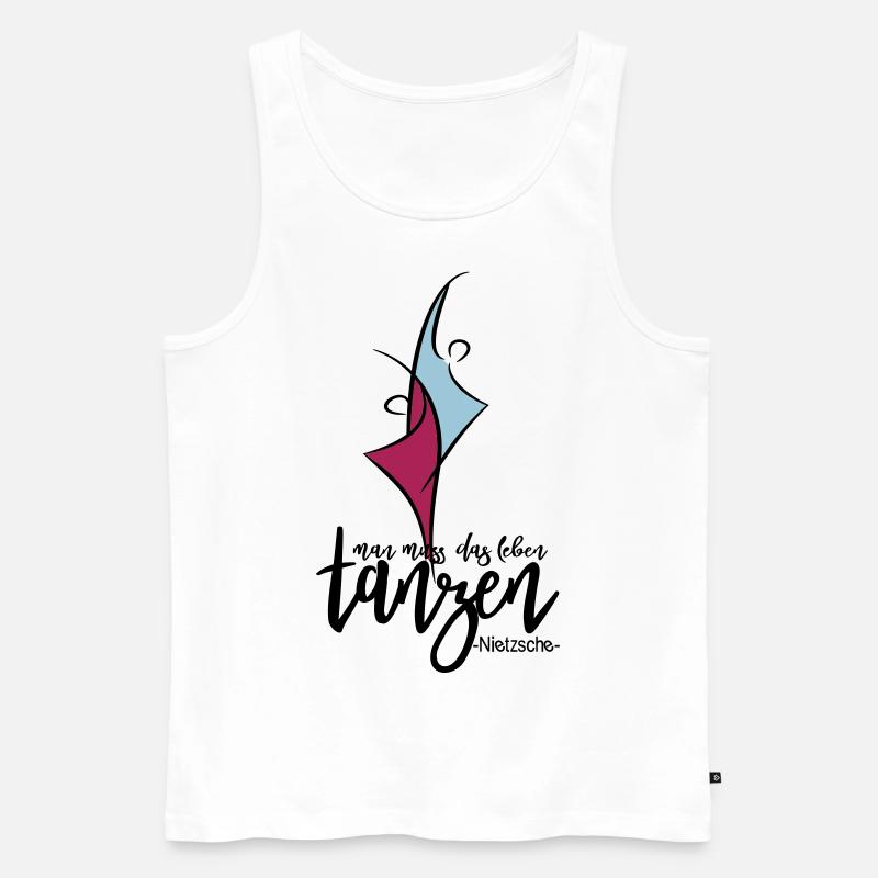 Man muss das Leben tanzen Nietzsche Lebensfreude - Männer Premium Bio Tank Top - Weiß