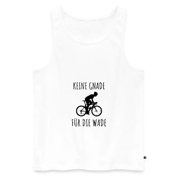 Keine Gnade für die Wade -Fahrrad fahren - Männer Premium Bio Tank Top - Weiß - Vorne - Michal (187cm)
