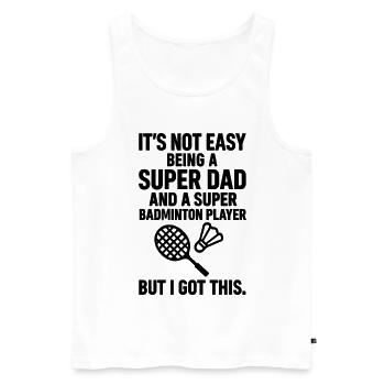 Badminton – Super Papa Badminton Player - Men's Premium Organic Tank Top - white - Front - AI Model Male 178 light (178cm)