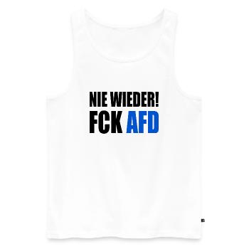 Fuck afd - Nie wieder ist jetzt - Männer Premium Bio Tank Top - Weiß - Vorne - Michal (187cm)