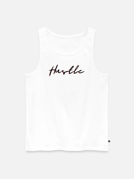 Hustle - Männer Premium Bio Tank Top - Weiß