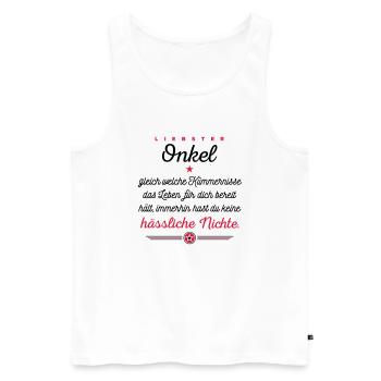 Liebster Onkel du hast keine hässliche Nichte - Männer Premium Bio Tank Top - Weiß - Vorne - Michal (187cm)