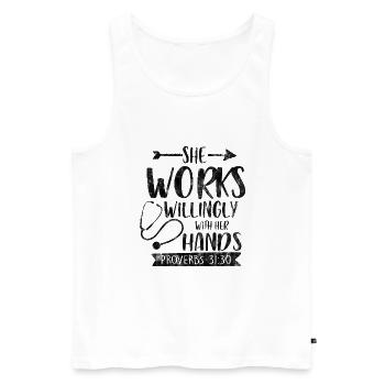 She Works Willingly With Her Hands.png.png - Männer Premium Bio Tank Top - Weiß - Vorne - Michal (187cm)